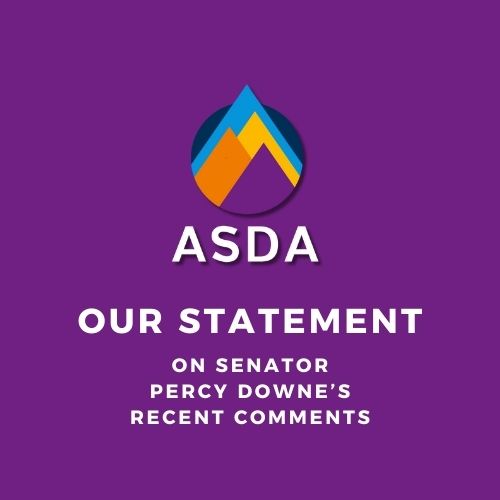  ASDA’s Statement on Senator Percy Downe’s Recent Comments